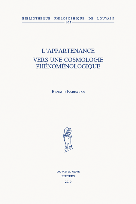 L’appartenance: Vers une cosmologie phénoménologique Book Cover